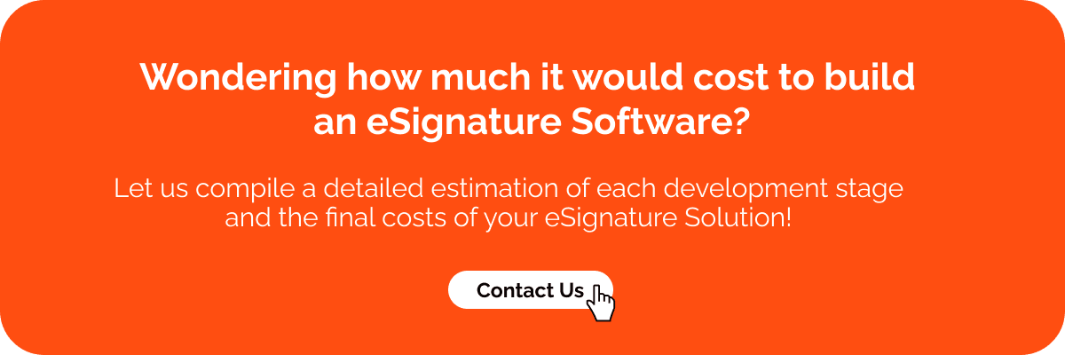 Wondering how much it would cost to build an eSignature Software - Visartech Blog