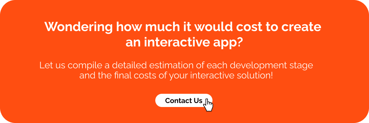 Wondering how much it would cost to create an interactive app - Visartech Blog